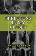 Skeletons in My Closet - Paperback