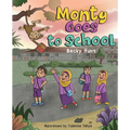 Monty Goes to School - Paperback