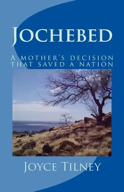 Jochebed: A mother's decision that saved a nation - Paperback
