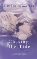 Chasing the Tide - Paperback
