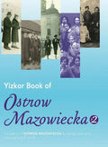 Yizkor Book of Ostrow Mazowiecka (Number 2): Translation of Ostrow Mazowiecka - Hardcover