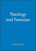 Theology and Feminism - Paperback