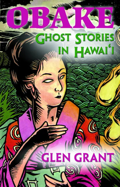 Obake: Ghost Stories of Hawaii - Paperback