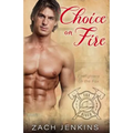 Choice on Fire - Paperback