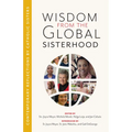 Wisdom from the Global Sisterhood: Contemporary Reflections by Catholic Sisters - Paperback