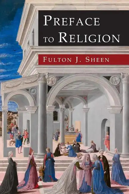 Preface to Religion - Paperback