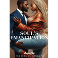 Soul's Emancipation - Paperback