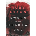 Sworn to the Shadow God: An Epic Fantasy Romance - Paperback