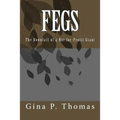 Fegs: The Downfall of a Non-Profit Giant - Paperback