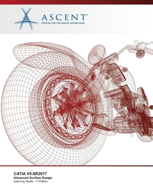 Catia V5-6r2017: Advanced Surface Design - Paperback