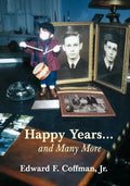 Happy Years...and Many More - Paperback