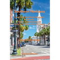 Southern Horizons: Institutional Real Estate Strategies for Growth, Resource Optimization, and Long-Term Value in the U.S. South - Paperback