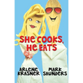 She Cooks, He Eats - Paperback