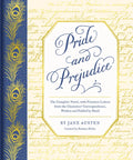 Pride and Prejudice: The Complete Novel, with Nineteen Letters from the Characters' Correspondence, Written and Folded by Hand - Hardcover
