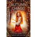 Autumn Chaos: Dark Fantasy Romance (Steamy) - Paperback