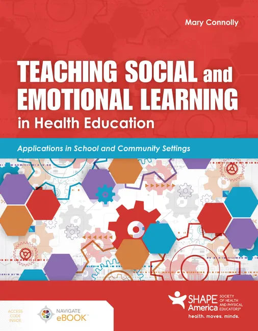 Teaching Social and Emotional Learning in Health Education - Paperback