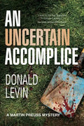 An Uncertain Accomplice - Paperback
