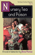 Nursery Tea and Poison: A Tessa Crichton Mystery - Paperback