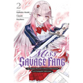 Miss Savage Fang, Vol. 2 (Manga) - Paperback