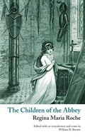 The Children of the Abbey (Valancourt Classics) - Paperback