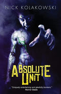 Absolute Unit - Paperback