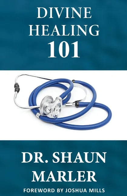 Divine Healing 101 - Paperback