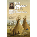 The Oregon Trail Diary of 1852: Join the Pioneer's Wagon trains on the adventure of a lifetime! - Paperback