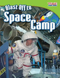 Blast Off to Space Camp - Paperback