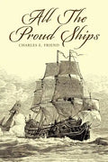 All the Proud Ships - Paperback