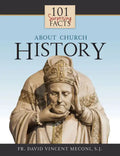 101 Surprising Facts about Church History - Paperback
