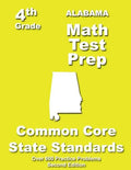 Alabama 4th Grade Math Test Prep: Common Core Learning Standards - Paperback