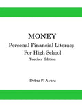 Money, Personal Financial Literacy for High School Students: Teacher Edition - Paperback