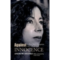 Against Innocence: Gillian Rose's Reception and Gift of Faith - Paperback