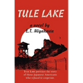 Tule Lake - Paperback