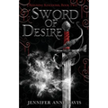 Sword of Desire: Reigning Kingdoms, Book 2 - Paperback