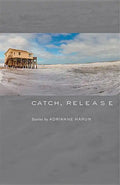 Catch, Release - Paperback