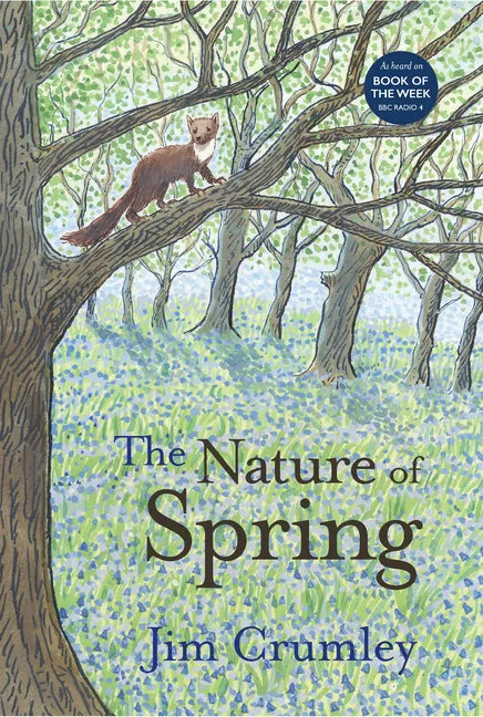The Nature of Spring - Hardcover