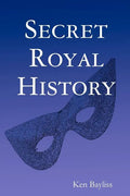Secret Royal History - Paperback