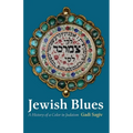 Jewish Blues: A History of a Color in Judaism - Hardcover