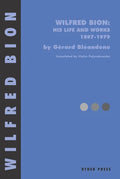 Wilfred Bion: His Life and Works - Paperback