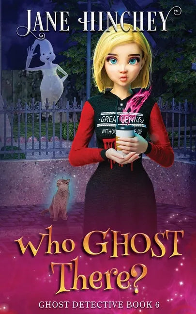 Who Ghost There?: A Ghost Detective Paranormal Cozy Mystery #6 - Paperback