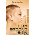 Like Second Skin - Paperback