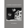 A Queen in Bucks County - Paperback