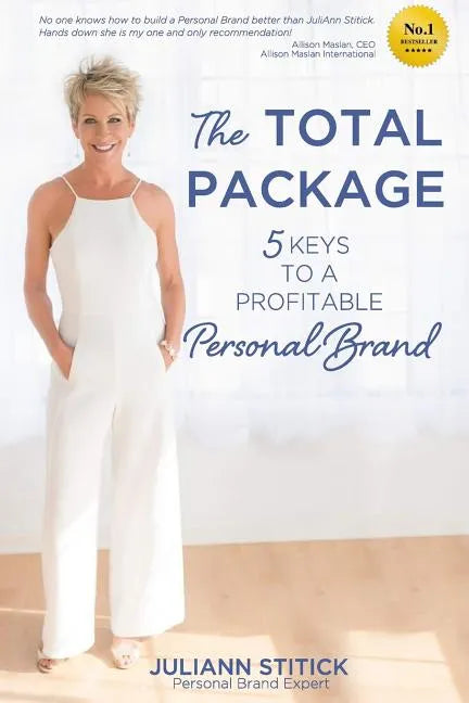 The Total Package: 5 Keys to a Profitable Personal Brand - Paperback