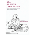The French Collector: Journal and Letters of Théodore Leschenault, Botanist of the Baudin Expedition - Paperback