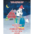 Munchee's First Christmas in His New House - Paperback