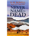 Never Name the Dead - Library Binding