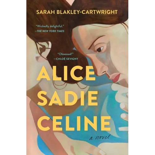 Alice Sadie Celine - Paperback