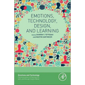 Emotions, Technology, Design, and Learning - Paperback