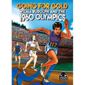 Going for Gold: Wilma Rudolph and the 1960 Olympics - Paperback